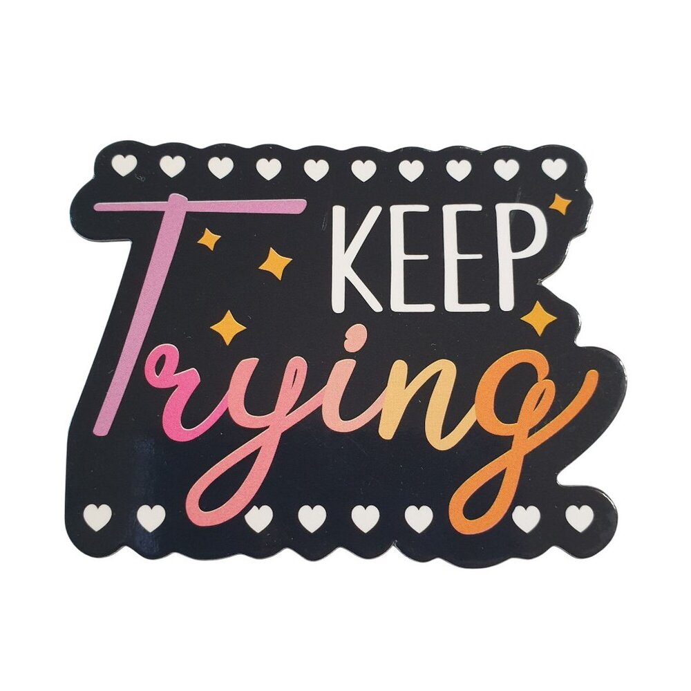 Keep Trying Inspirational Vinyl Fridge Magnet School Locker Motivation Goal